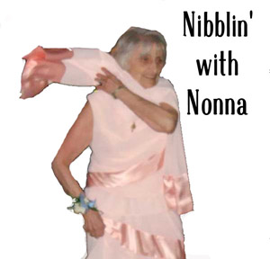 Nibblin' with Nonna
